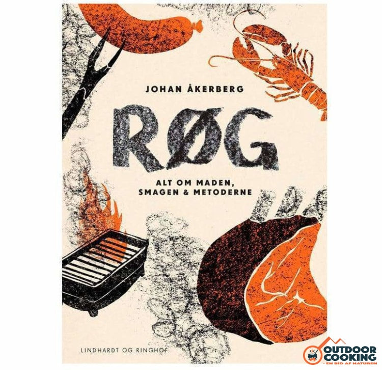 Johan Åkerberg - Røg - Outdoor Cooking