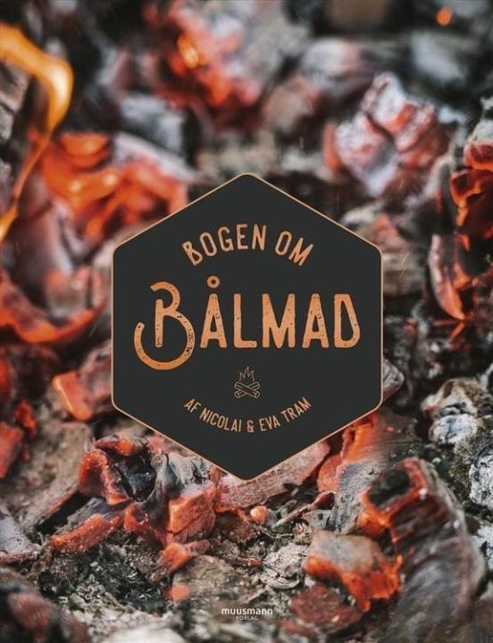 Bogen Om Bålmad - Af Eva Helbæk Tram Nicolai Bøger