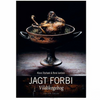 Jagt Forbi - Vildtkogebog - Outdoor Cooking
